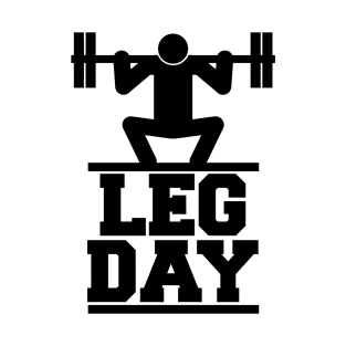 Leg Day T-Shirt