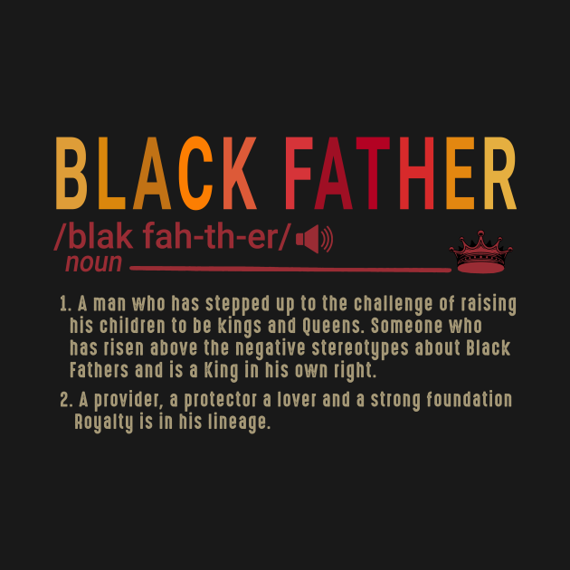 Discover Black Father - Black Father - T-Shirt