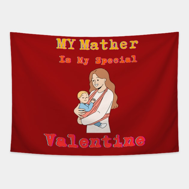 Mother's Day T-shirt: Salute Unconditional Love on Valentine's Day Tapestry by Oasis Designs