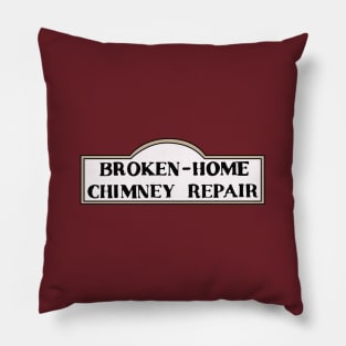 Broken-Home Chimney Repair Pillow