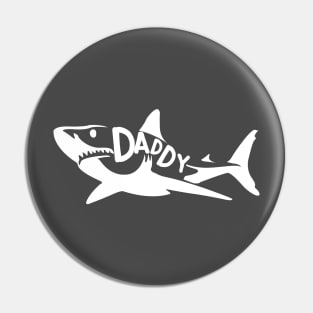 Daddy Shark - Daddy Shark Pin