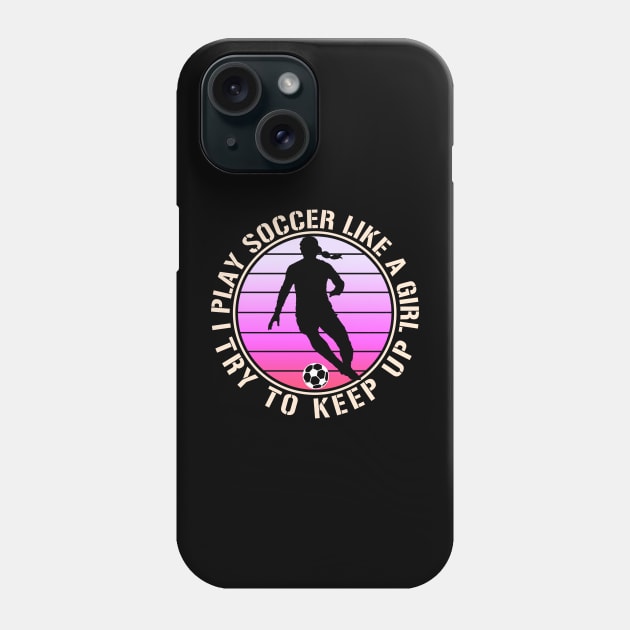 Women Soccer Phone Case by RichyTor