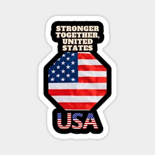 STRONGER TOGETHER UNITED STATES Magnet