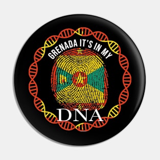 Grenada Its In My DNA - Gift for Grenadan From Grenada Pin