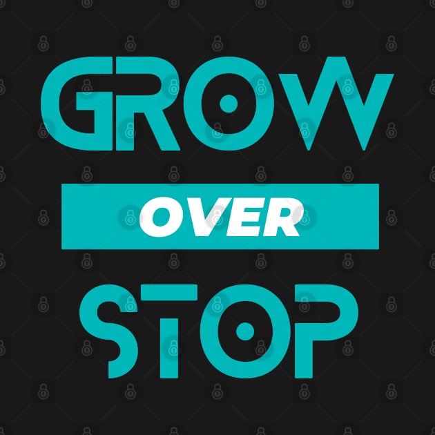 grow over stop by Patterns-Hub