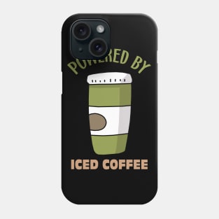 Give me more Iced Coffee Please Phone Case