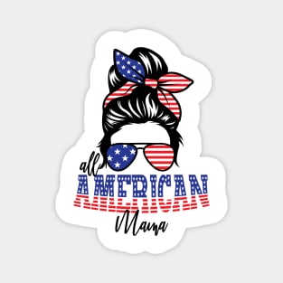 4th of July All American Mama Magnet