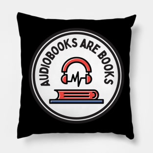 Audiobook Pride Audiobooks Are Books Pillow