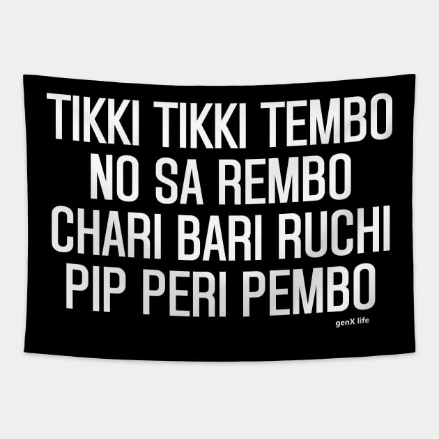 Tikki Tikki Tembo Tapestry by genX life