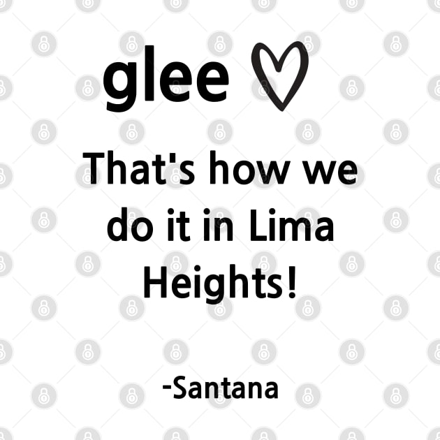 Glee/Lima Heights by Said with wit