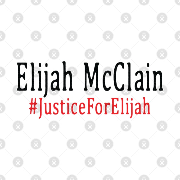 justice for elijah mcclain by nawriplus