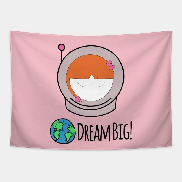 Dream Big Girl Tapestry by Wesolution Studios