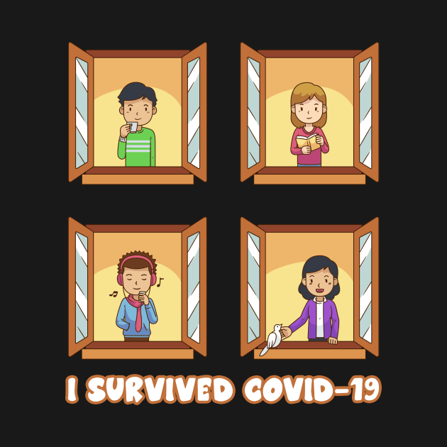 I Survived Covid 19 , Servive Design by Vaolodople