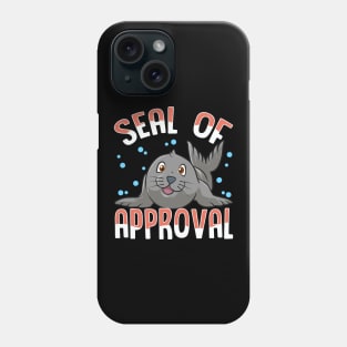 Cute & Funny Seal Of Approval Baby Seal Pun Phone Case