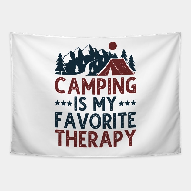 Camping Is My Favorite Therapy Tapestry by DragonTees