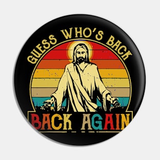 guess who's back Pin