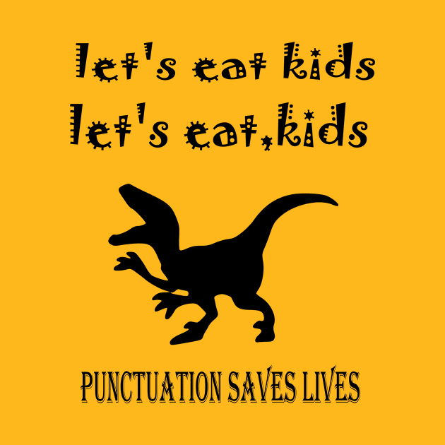 let's eat kids punctuation saves by Rubystor