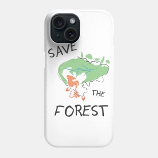 Save the Forest - Awareness Phone Case