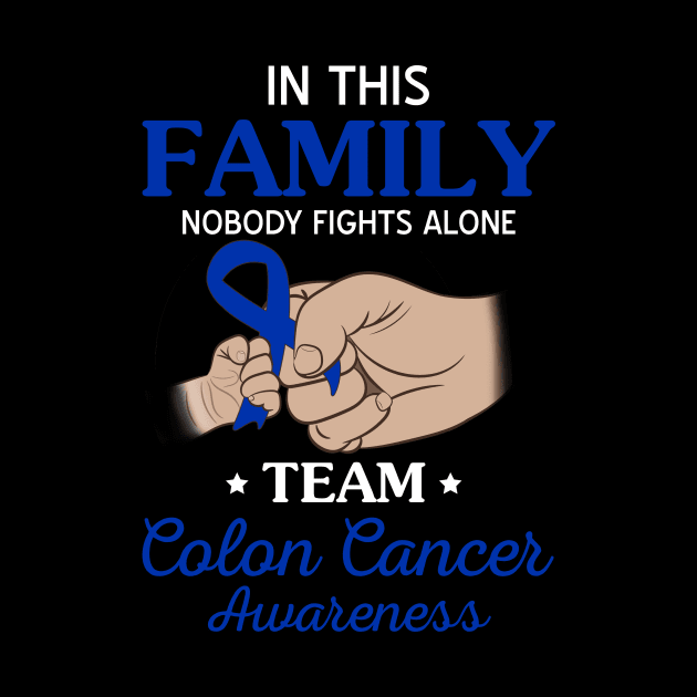 Nobody Fights Alone Team Colon Cancer Awareness by Terryeare