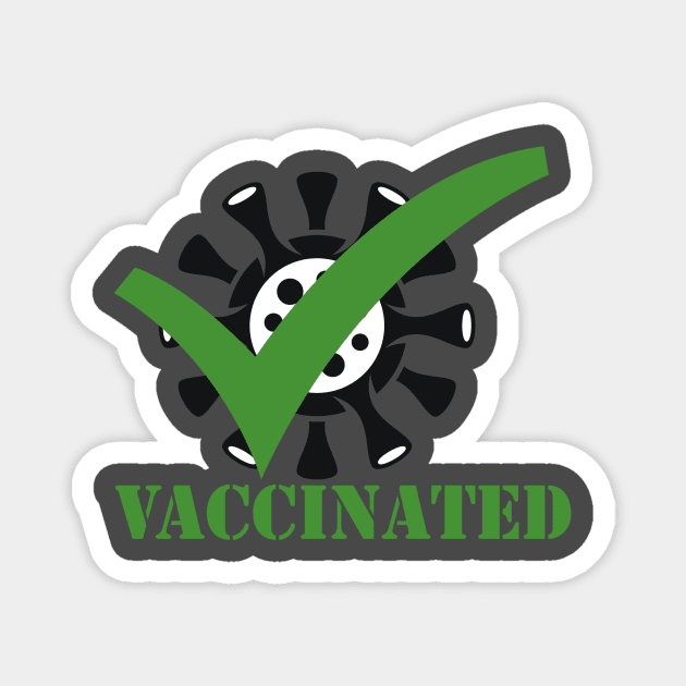 vaccinated Magnet by SHIRTOLOGY