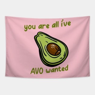 Avocado Lover | You're All I've Avo Wanted Tapestry