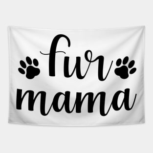 Fur Mama Dog Lover Gift For Women Tapestry