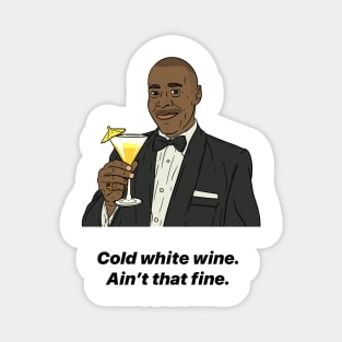 ALAN JOHNSON | COLD WHITE WINE Magnet