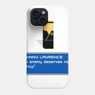 Johnny Lawrence RPG Dialog Phone Case