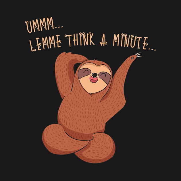 Ummm...lemme think a minute… Sloth by divawaddle