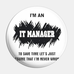 IT MANAGER Pin