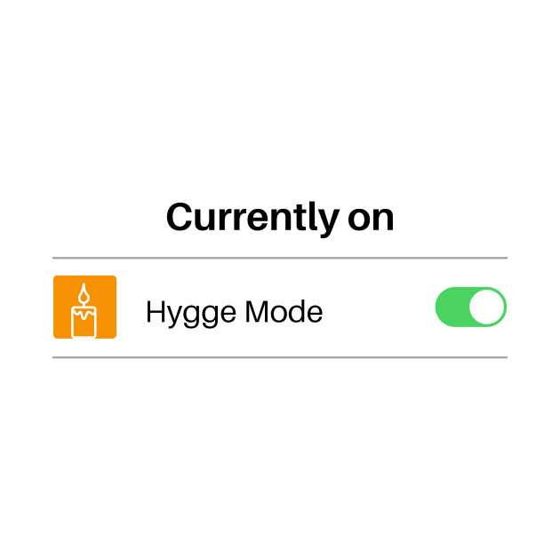 Switching To Hygge Mode by Go Help Yourself Podcast