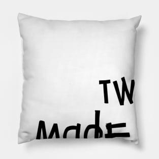 Two Words: Made In America (With Black Font) Pillow