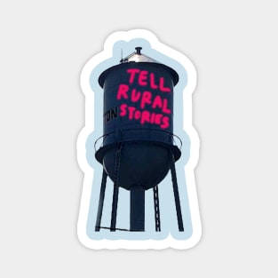 Tell Rural Stories Water Tower Magnet