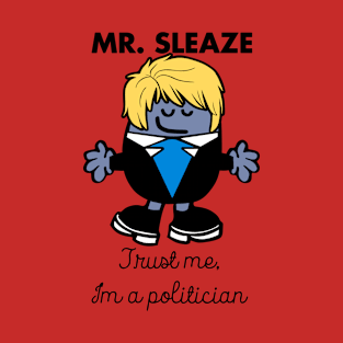 Mr Sleaze T-Shirt