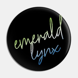 CURSIVE emerald lynx Pin