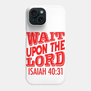 Isaiah 40:31 Phone Case