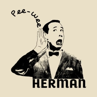 Pee wee Herman t-shirt T-Shirt