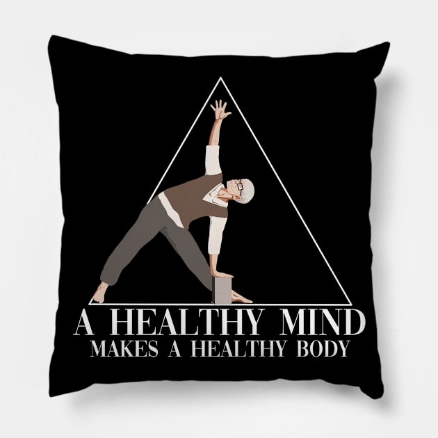 A Healthy Mind Makes A Healthy Body Kundalini Ashtanga Yoga Pillow by GraphicsLab