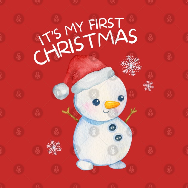 Cute Snowman Its My First Christmas Kids Gift by Illustradise