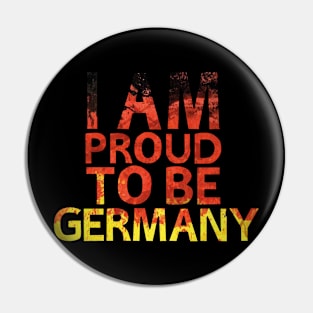 i am proud to be germany Pin