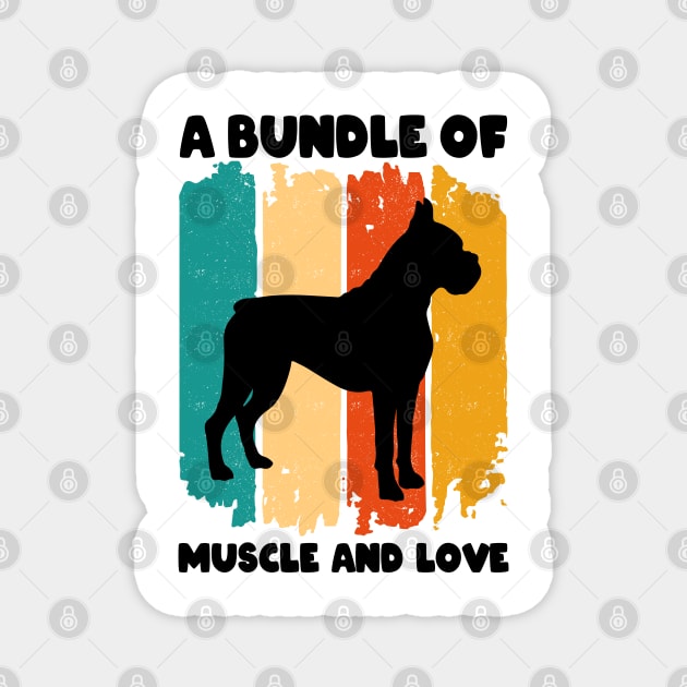 A Bundle Of Muscle And Love Retro Sunset Funny Boxer Puppy Dog Quote Humor Saying Magnet by Tshirtiz