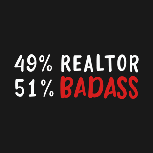 Realtor Badass T-Shirt