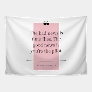 Inspirational Motivational Quotes Posters Prints Michael Altshuler Time Pastel Tapestry