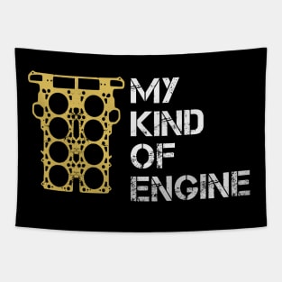 My Kind of Engine - 8 Eight Cylinder V8 Car quote Tapestry