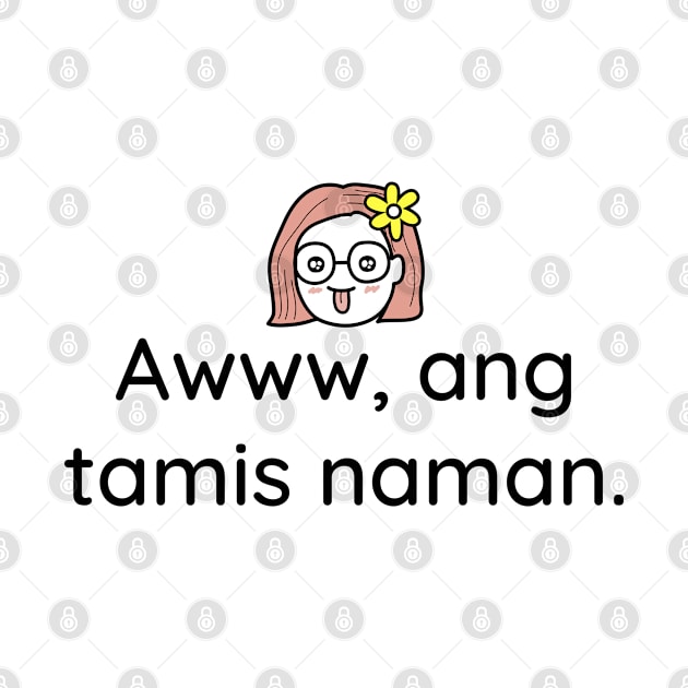 Filipino Tagalog Relationship Funny: Awww, ang tamis naman by CatheBelan