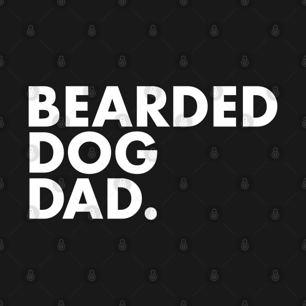 Bearded Dog Dad by One30Creative
