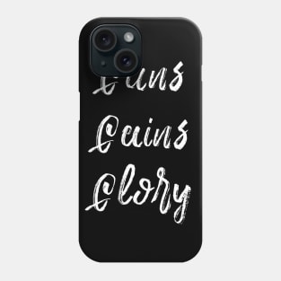 Guns Gains Glory Phone Case