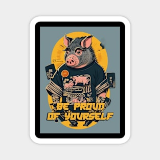 Be Proud Of Yourself Japanese Retro Boar Magnet