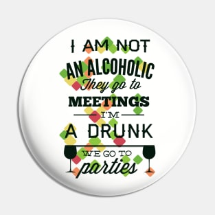 Alcoholic Pin