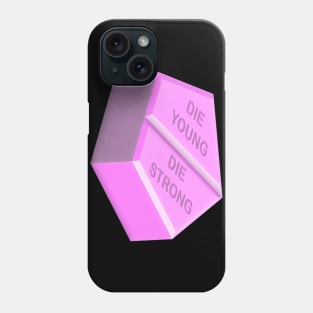 Die young, die strong, dianabol Phone Case